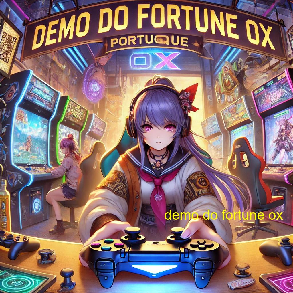 demo do fortune ox